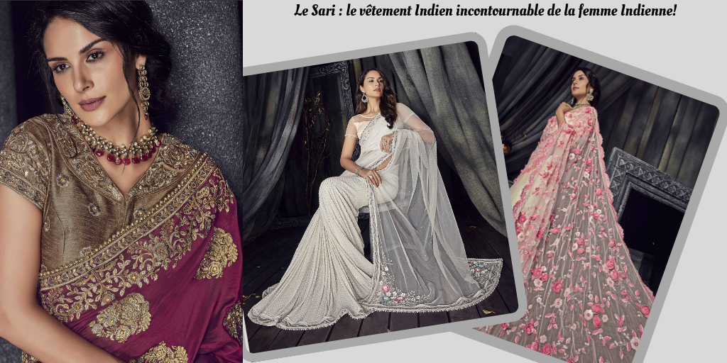 Le sari : le vêtement Indien incontournable de la femme Indienne !